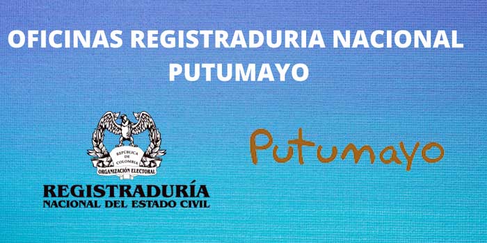 OFICINAS REGISTRADURIA NACIONAL PUTUMAYO