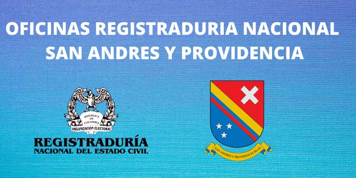 OFICINAS REGISTRADURIA NACIONAL SAN ANDRES Y PROVIDENCIA