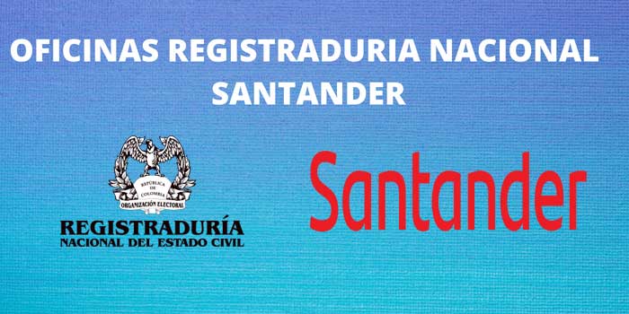 OFICINAS REGISTRADURIA NACIONAL SANTANDER