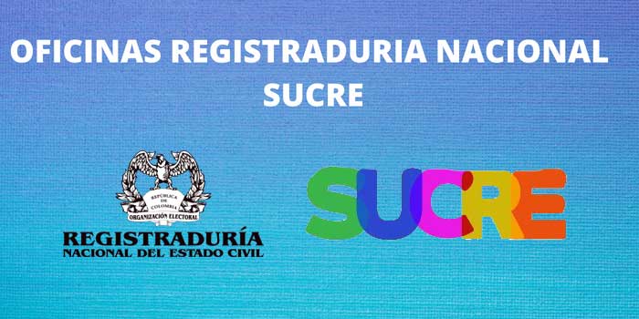 OFICINAS REGISTRADURIA NACIONAL SUCRE